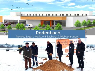 Rodenbach: Spatenstich für neue tegut…Supermarkt Filiale mit Bäckerei und Mietwohnungen