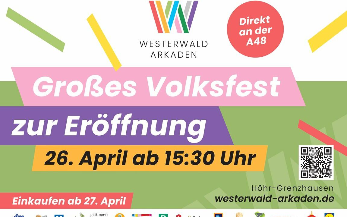 Eröffnung am 26. April 2023 der Westerwald Arkaden mit großem Volksfest