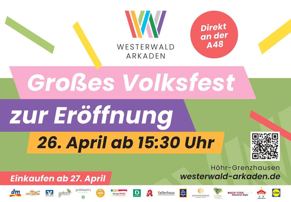 Eröffnung am 26. April 2023 der Westerwald Arkaden mit großem Volksfest